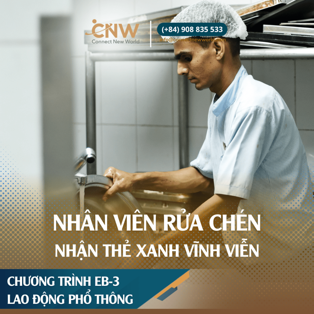 Công việc EB3 mới nhất đảm bảo thành công tại CNW