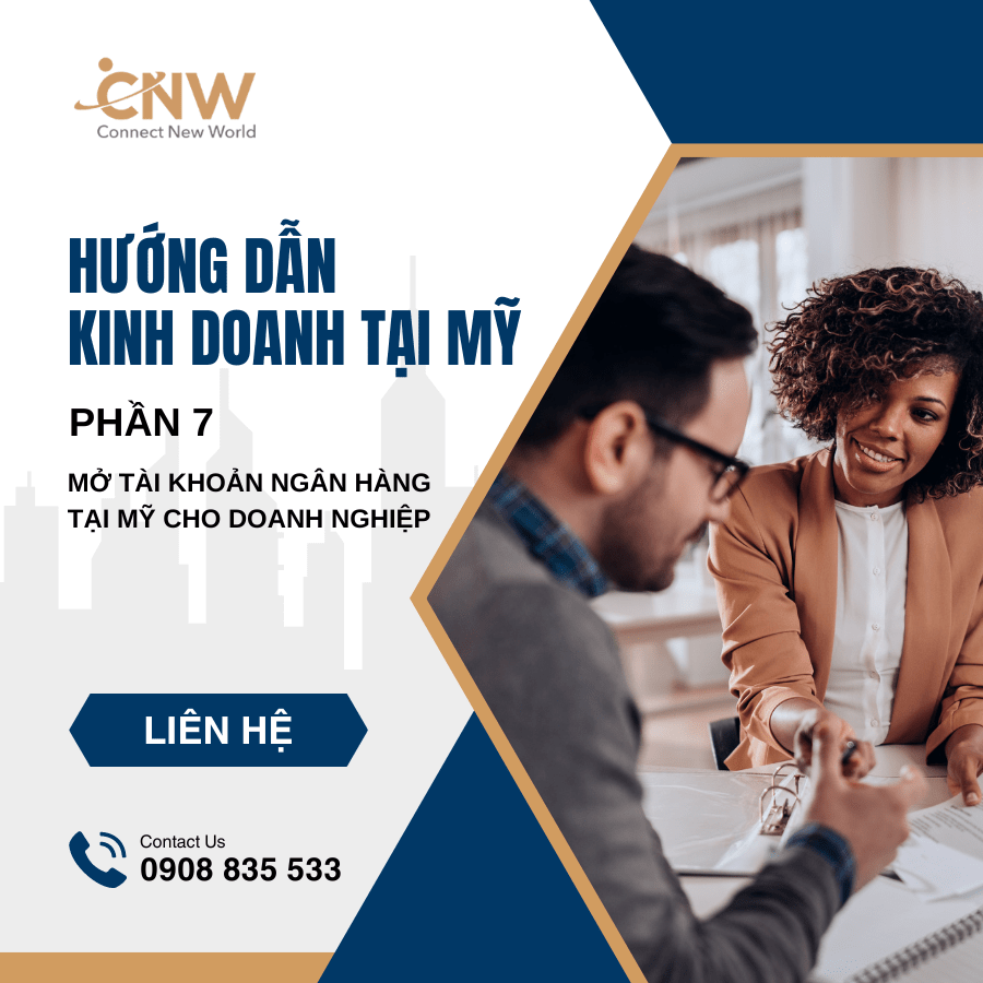 Mở tài khoản ngân hàng Mỹ tại Việt Nam