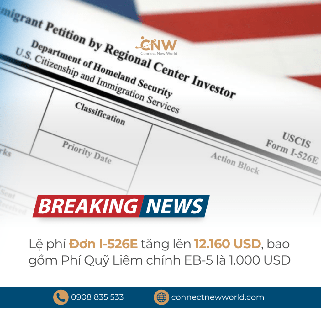 cap nhat dinh cu My EB5 don I-526E tang phi